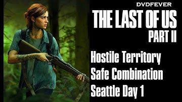 Hostile Territory safe combination code - The Last Of Us Part II - Seattle - PS4 (1080p 60fps)