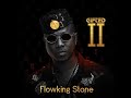 FLOWKING STONE MY PLACE FT DR SID KRAYON AUDIO SLIDE mp3