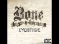 Bone Thugs N Harmony Everytime Original HQ Version Prod By LT Hutton mp3