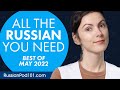 Your Monthly Dose of Russian - Best of May 2022