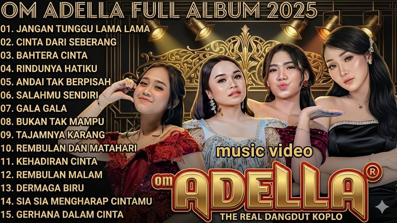 OM ADELLA  PALING BARU 2026 - ENAK BANGET