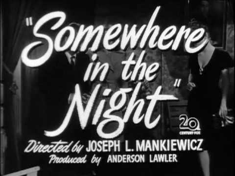 Somewhere in the Night (1946) Trailer