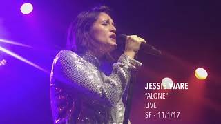 Jessie Ware - “Alone” - Live - SF - 11/1/17