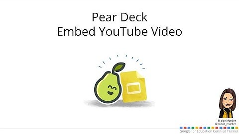 Embed YouTube in Pear Deck