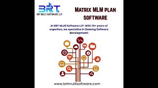 Matrix MLM plan software #brtmultisoftware