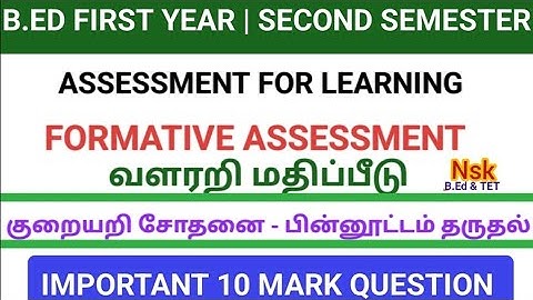 B.ED FIRST YEAR | SECOND SEMESTER | ASSESSMENT FOR LEARNING | IMPORTANT QUESTIONS