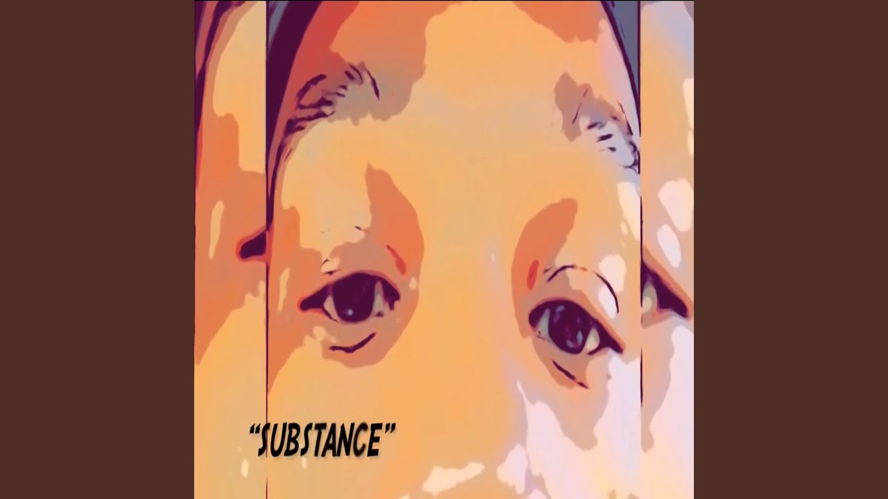 Substance - YouTube