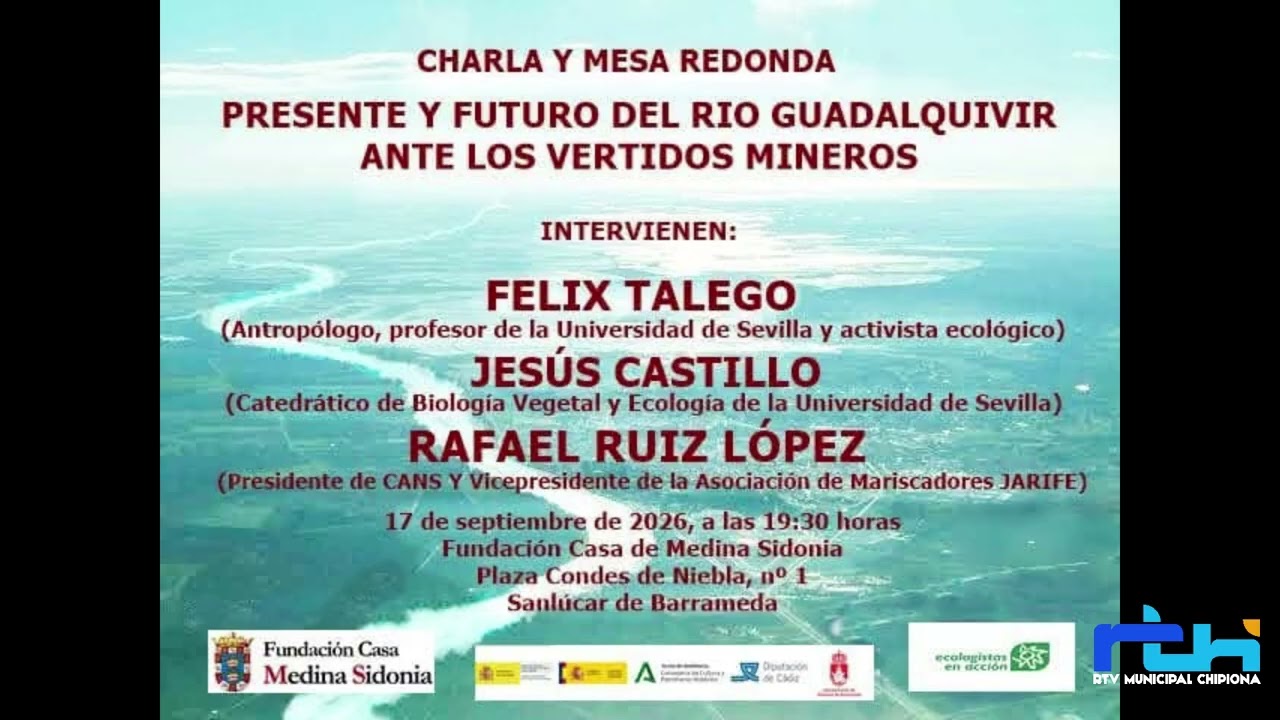 Natural - mente. Coloquio mañana en Sanlúcar sobre los vertidos al Guadalquivir.