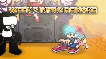 [FNF] Week 7 Intro Remake