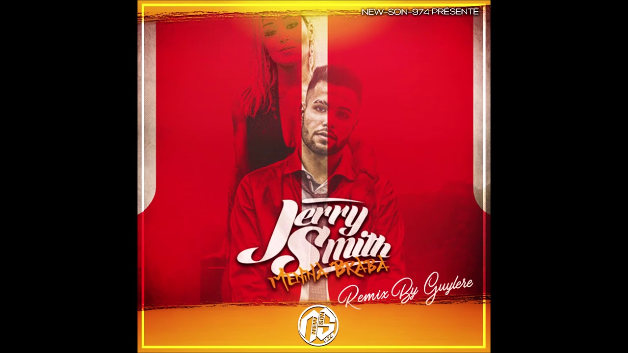 Jerry Smith - Menina Braba (Remix Guylere) 2018