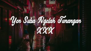 XXX - Yen Suba Ngelah Tunangan || Cover by Debby Oktaviani || Lirik Lagu