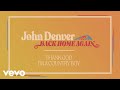 John Denver - Thank God I'm A Country Boy (Audio)