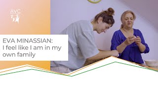 Eva Minassian: I feel like I am in my own family