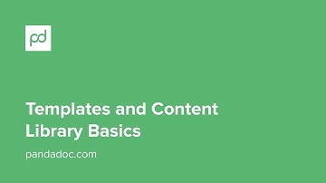 PandaDoc 102 - Templates and Content Library Basics
