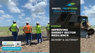 Webinar: Improve Energy Infrastructure Resilience With the GEOWEB® Geocells and Construction Mats