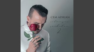 Bir Gülü Sevdim - Cem Adrian