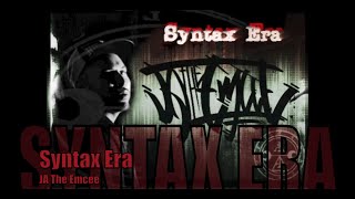 SYNTAX ERA - JA The Emcee - NEXO (Prod. DelicTrips)