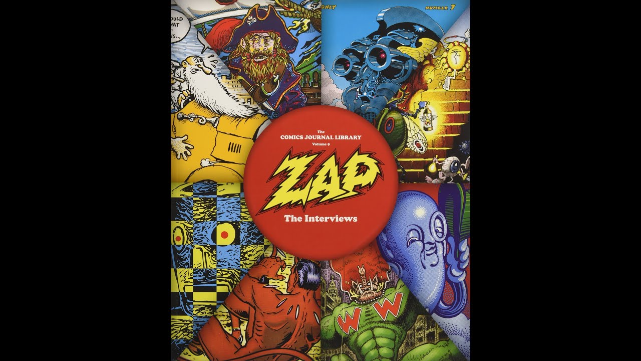 The Comics Journal Library Vol. 9: Zap The Interviews - video preview