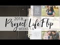 A Quick Flip of Project Life 2018 Weeks 1-6