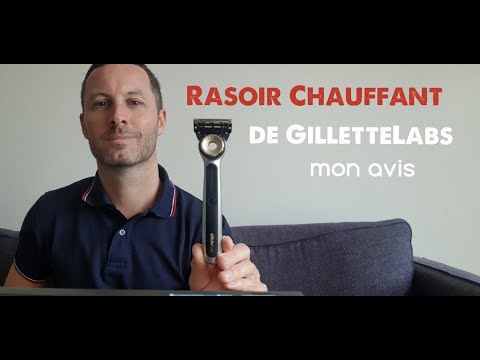 Vidéo: Le Rasoir Chauffant Gillette Labs Est Enfin Disponible à La Commande