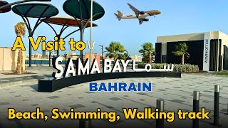 Sama Bay Bahrain Tour | Beach Fun, Walking Tracks & Plane Spotting Paradise!