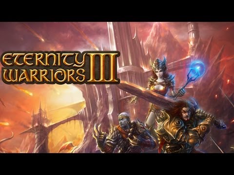 Eternity Warriors 3 - Universal - HD Gameplay Trailer