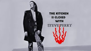 Steve Perry - The Kitchen Is Closed 1994 Documentary | Remastered