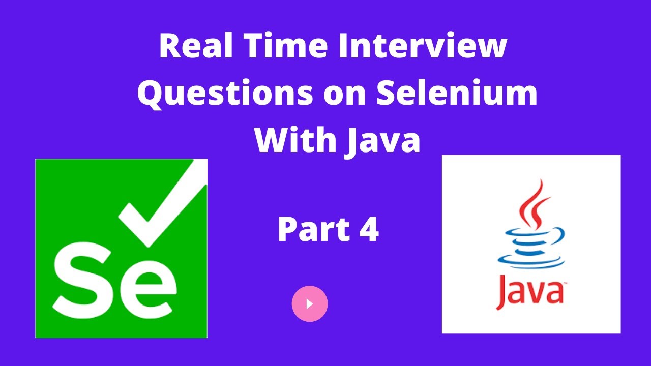 Real Time Automation Testing Interview Questions || Selenium || Part 4 ...
