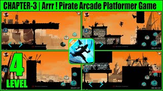 Arrr ! Pirate Arcade Level 4 Chapter 3 SEVILLE Without Die screenshot 2
