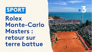 Rolex Monte-Carlo Masters 2024 : au coeur du public et des matches