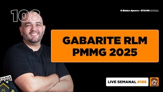 Passo a Passo do RLM | PMMG 2025 | Live #108