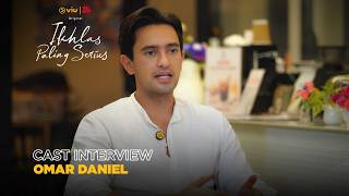 Ikhlas Paling Serius | Cast Interview | Omar Daniel as Fajar