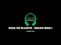 HOJA EN BLANCO ( CUMBIATON ) - DREAD MAR I ( Maxi Remixes )
