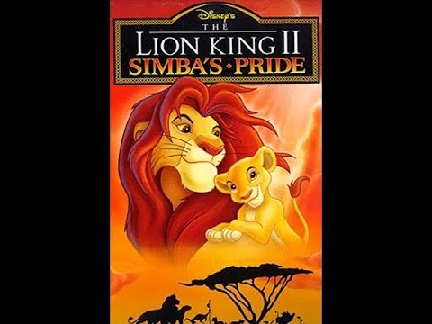 Opening/Closing to The Lion King II: Simba's Pride 1998 VHS (Canadian Copy)