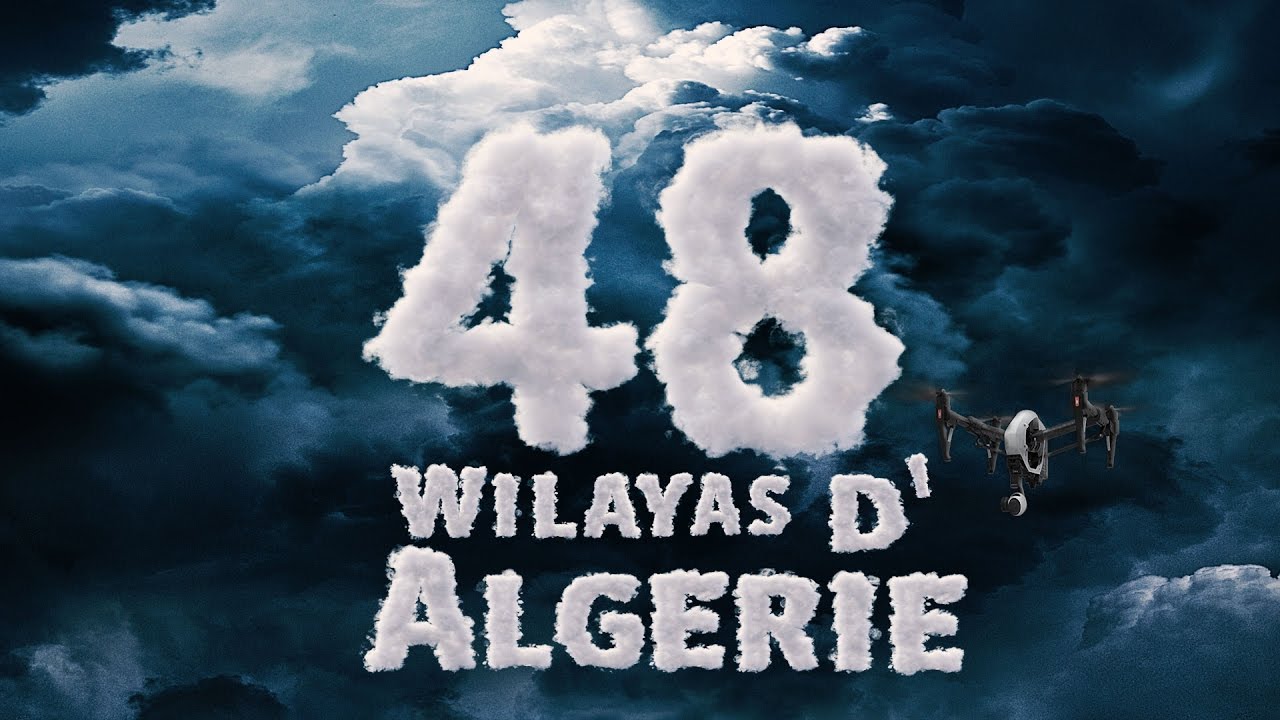 48 wilayas D'Algérie - Part 2