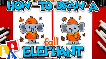 How To Draw An Elephant Dressed For Fall