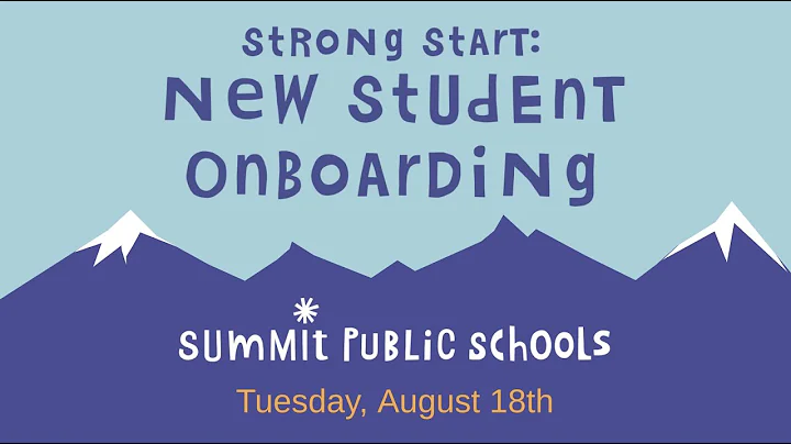 Strong Start: New Student Onboarding