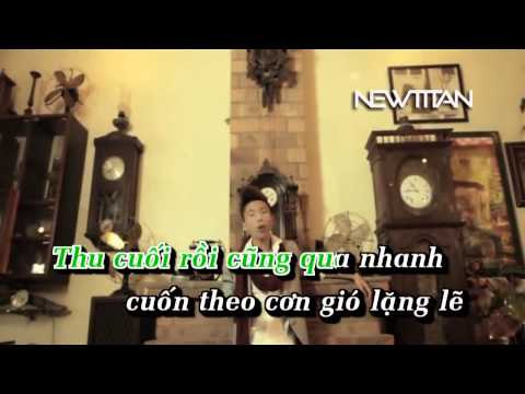 Thu Cuối Karaoke - Karaoke Thu Cuối - Yanbi ft Mr T, Hằng Bing Boong full beat