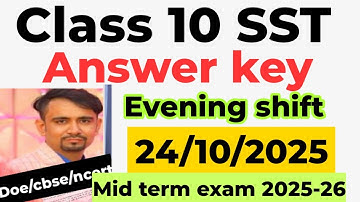 class 10 sst mid term question paper 2025-26 solution / evening shift/ social science answers key25