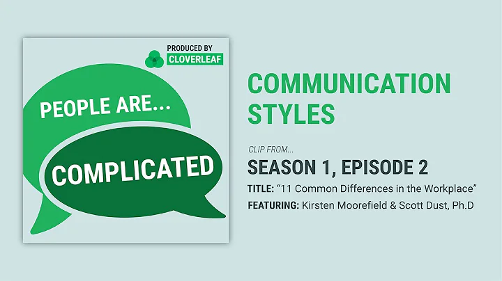 Communication Styles In The Workplace
