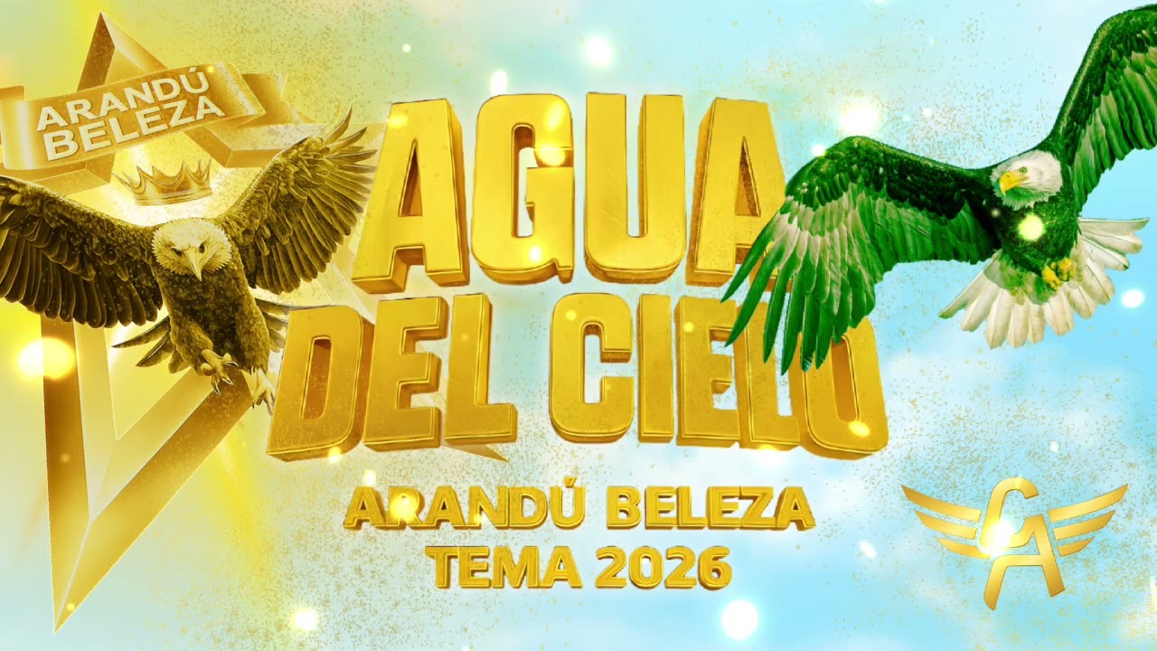REPERTORIO COMPARSA ARANDÚ BELEZA/AGUA DEL CIELO. TEMA 2026 carnaval de corrientes