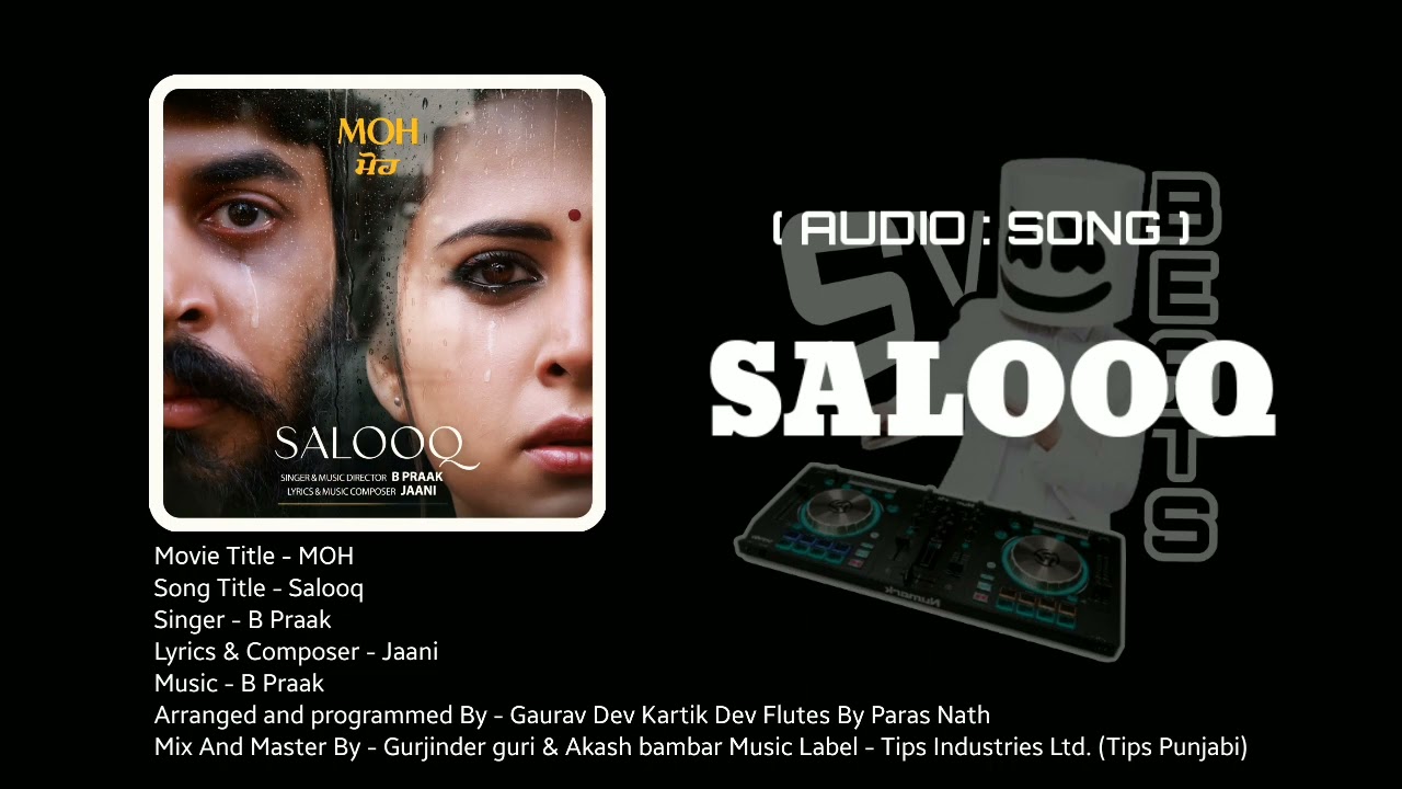 Salooq…Audio song(movie Title MOH) [B praak ] subscribe to more.