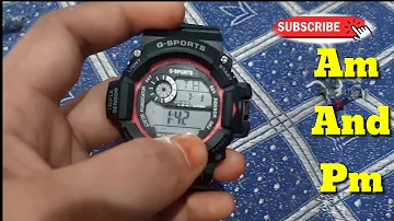 How to Set Am pm G Shock Watch,G Sport watch Set Am and Pm,How to Set Am Pm G Shock Watch,GShock