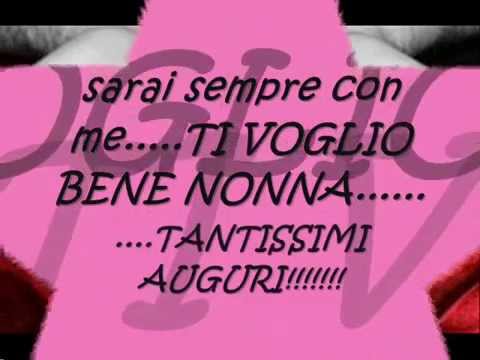 Tantissimi Auguri Nonna Wmv Youtube