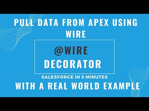 Using wire to get data from Apex | Part 10
