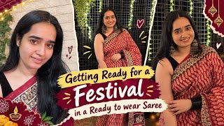 Getting Ready for a Festival in a Ready-to-Wear Saree ✨