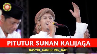 TERBARU ‼️ PITUTURE KANJENG SUNAN KALIJAGA | GANDRUNG NABI (LIRIK)
