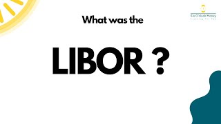 At 52, the LIBOR is no more