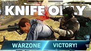 The Hardest Way To Win Warzone - Solo No Bullet Challenge - Knife Only