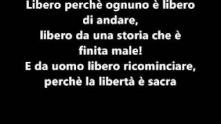 Video thumbnail of "Libero- Fabrizio Moro (testo)"